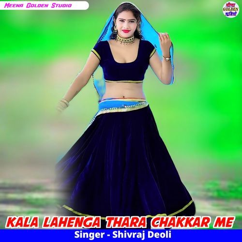 Kala Lahenga Thara Chakkar Me