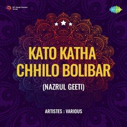 Kato Katha Chhilo Bolibar