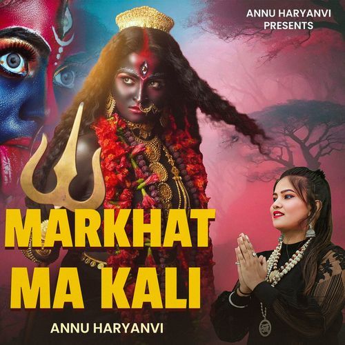 Markhat Ma Kali