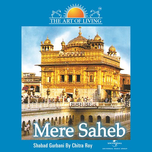 Mere Saheb - The Art Of Living
