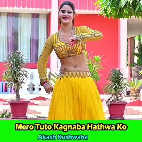 Mero Tuto Kagnaba Hathwa Ko