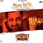 Munda Dil Da Ni Rich Milna (From &quot;Marriage Palace&quot;)