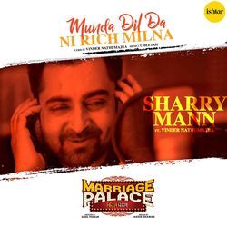 Munda Dil Da Ni Rich Milna (From &quot;Marriage Palace&quot;)-MjcACT5FWXQ