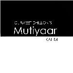 Mutiyaar Kal Di