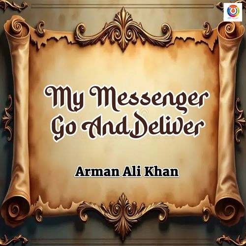 My Messenger Go and Deliver