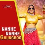 Nanhe Nanhe Ghungroo