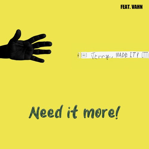 Need it more!