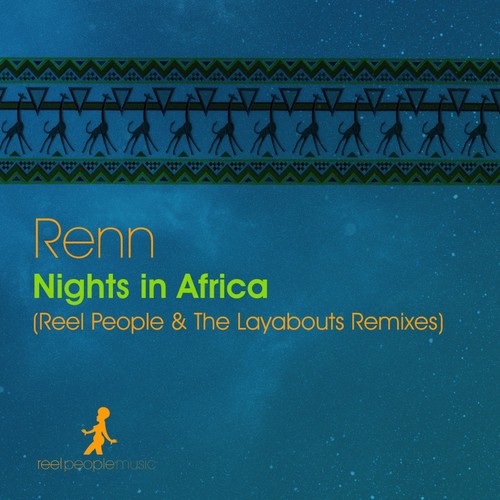 Nights in Africa (The Layabouts Reprise Mix)
