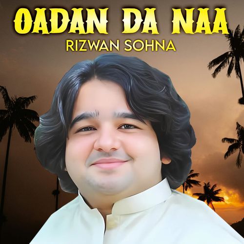 Oadan Da Naa