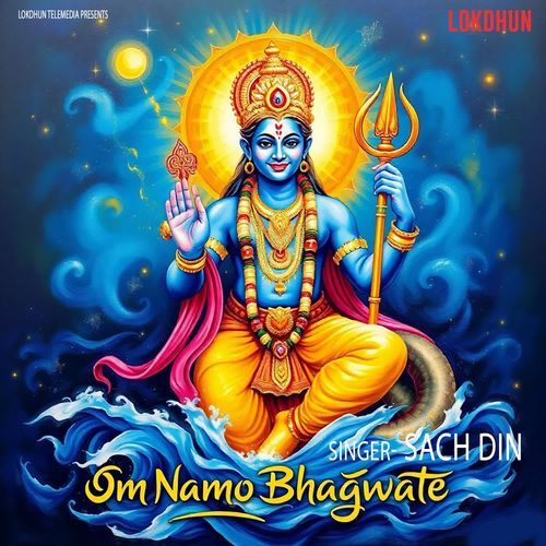 Om Namo Bhagwate