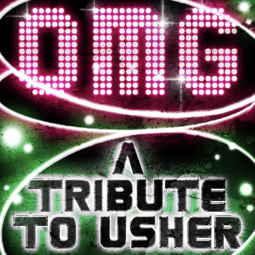 Omg - A Tribute to Usher