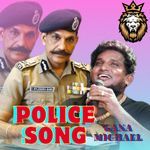 POLICE SONG