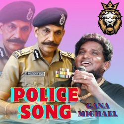 POLICE SONG