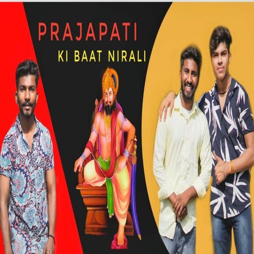 Prajapati Ki Baat Nirali