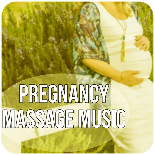 Pregnancy Massage Music - New Age Calming Yoga Music for Labor, Calm Labor, Pregnancy Soothing Sounds for Relaxation