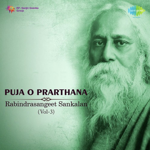 Puja O Prarthana - Rabindrasangeet Sankalan Vol. - 3