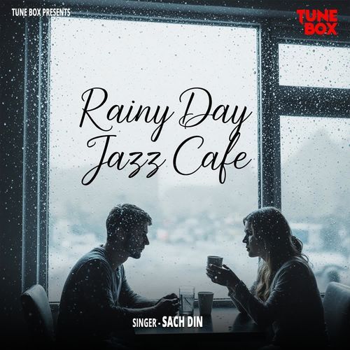 Rainy Day Jazz Cafe