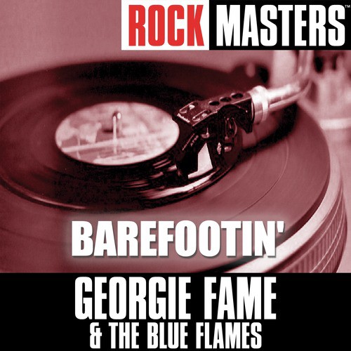 Rock Masters: Barefootin&#039;