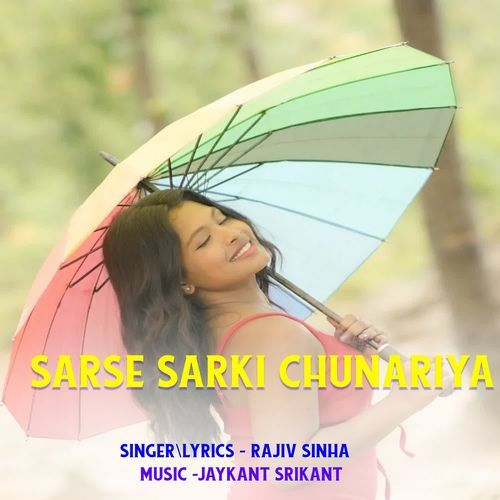 Sarse Sarki Chunariya