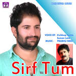 Sirf Tum