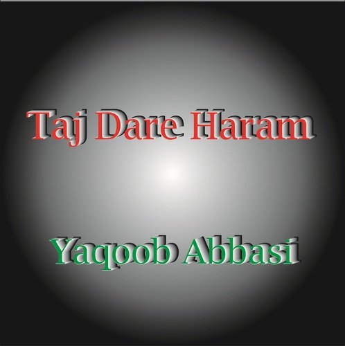 Taj Dare Haram