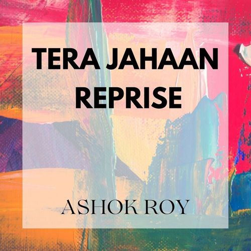 Tera Jahaan Reprise