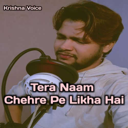 Tera Naam Chehre Pe Likha Hai