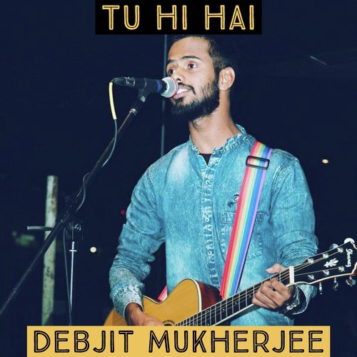 Tu Hi Hai_poster_image