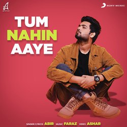 Tum Nahin Aaye-AhINcE1ddWk