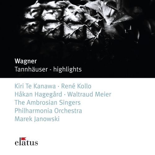 Wagner : Tannhäuser : Act 3 "Willkommen ungetreuer Mann!" [Venus, Tannhäuser, Wolfram, Chorus]