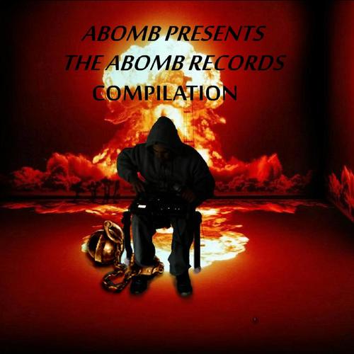 Abomb Presents the Abomb Records Compilation