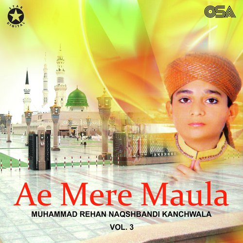 Ae Mere Maula, Vol. 3