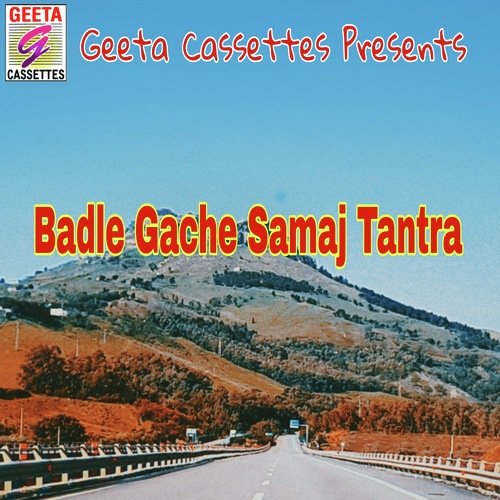 Badle Gache Samaj Tantra