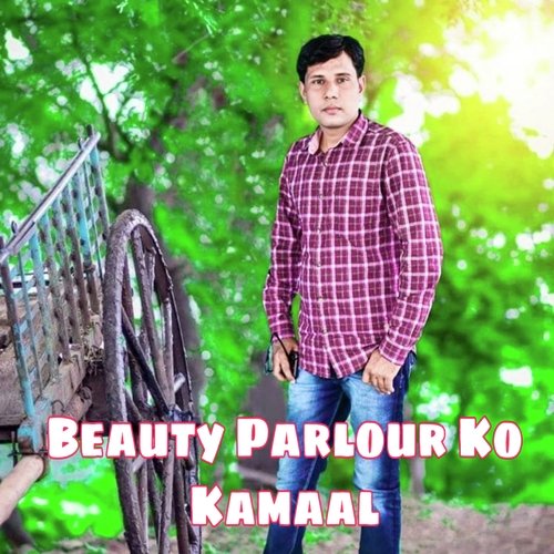 Beauty Parlour Ko Kamaal