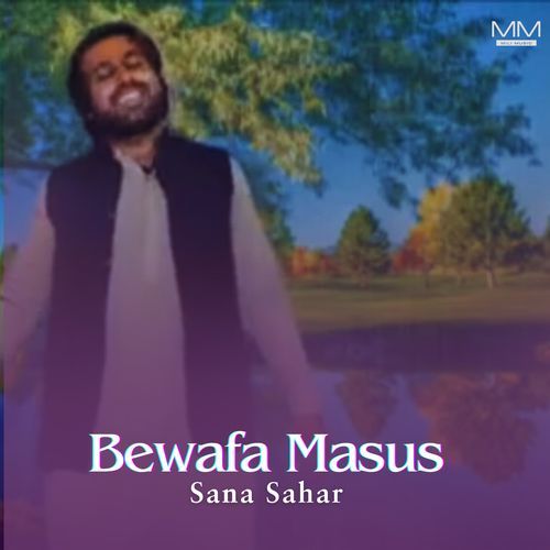 Bewafa Masus