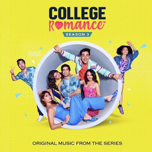 College Romance: Season 3 (Music from the Series)
