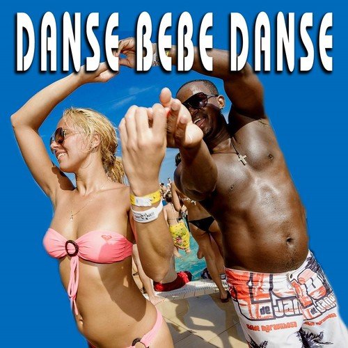 Danse Bebe Danse_poster_image