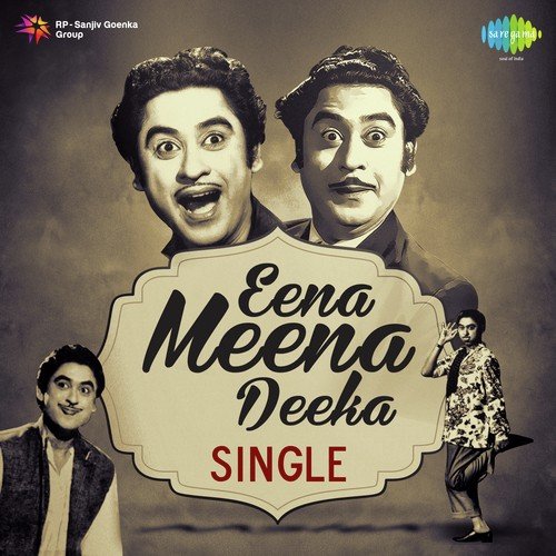 Eena Meena Deeka Single