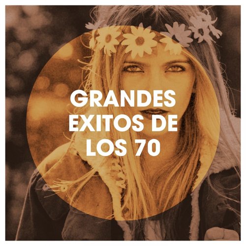 Grandes Exitos De Los 70 Songs Download - Free Online Songs @ JioSaavn