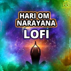 Hari Om Narayana LoFi