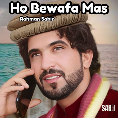 Ho Bewafa Mas