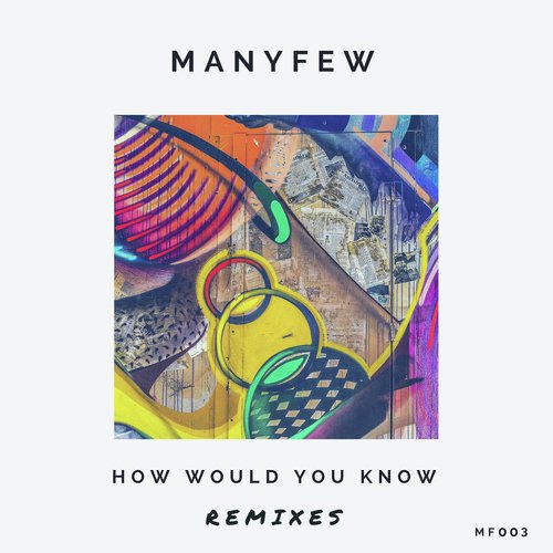 How Would You Know (CDA Remix)