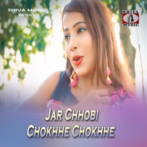 Jar Chhobi Chokhhe Chokhhe