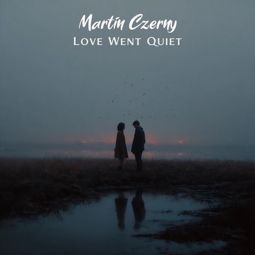 Love Went Quiet