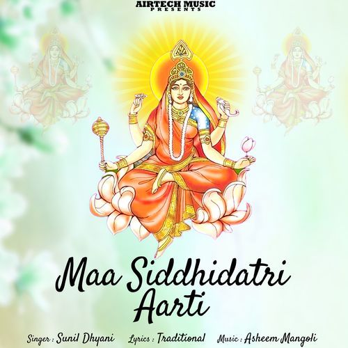 Maa Siddhidatri Aarti