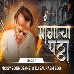 Mangacha Pattha Noisy Sounds (Ns) Dj Saurabh Sdd-HyEtVTl9bn0