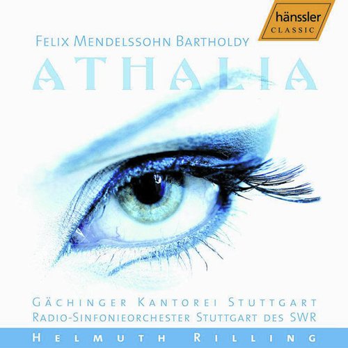 Mendelssohn: Athalia (Athalie), Op. 74 - Incidental Music and Narrative Passages