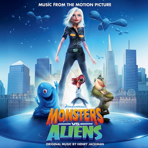 Monsters vs. Aliens (Music from the Motion Picture)