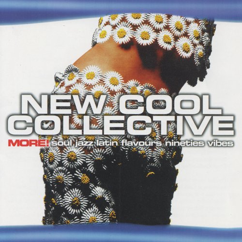 More! Soul Jazz Latin Flavours Nineties Vibes