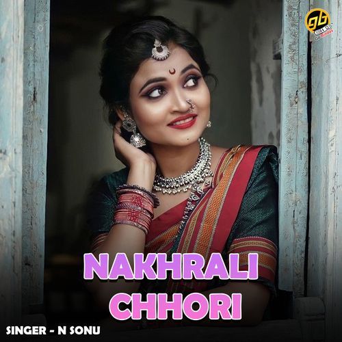 Nakhrali Chhori
